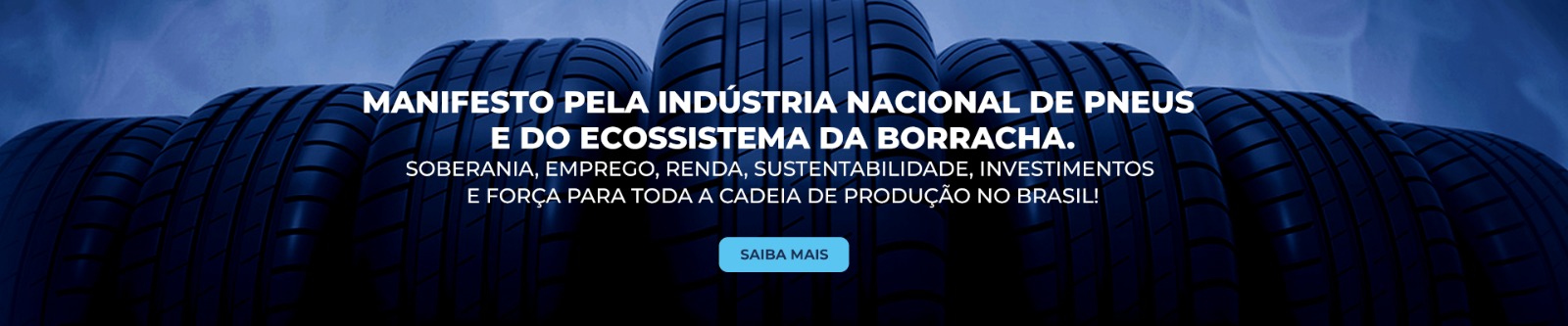 Manifesto pela Indústria Nacional de Pneus e do Ecossistema da Borracha